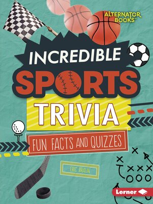 cover image of Incredible Sports Trivia